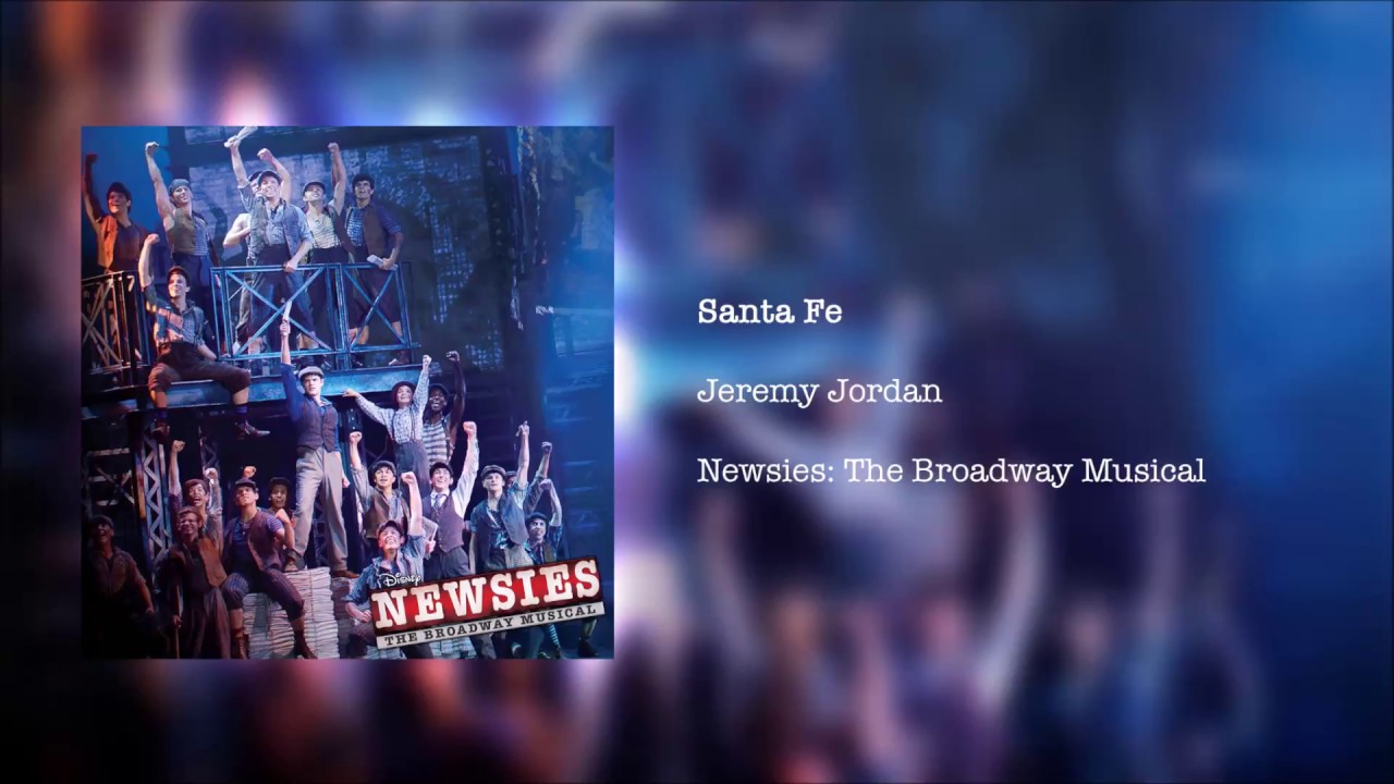 Newsies: The Broadway Musical - Santa Fe