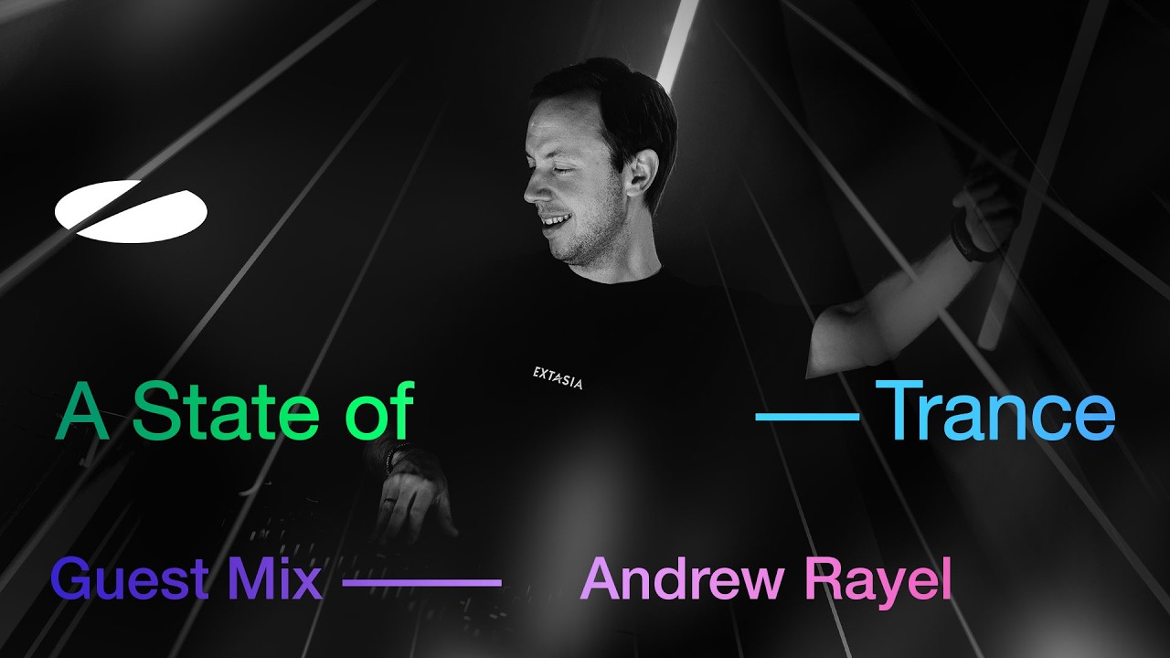 Andrew Rayel - A State of Trance Episode 1269 Guest Mix