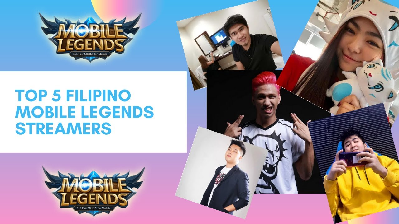 TOP 5 Filipino Mobile Legends Streamers