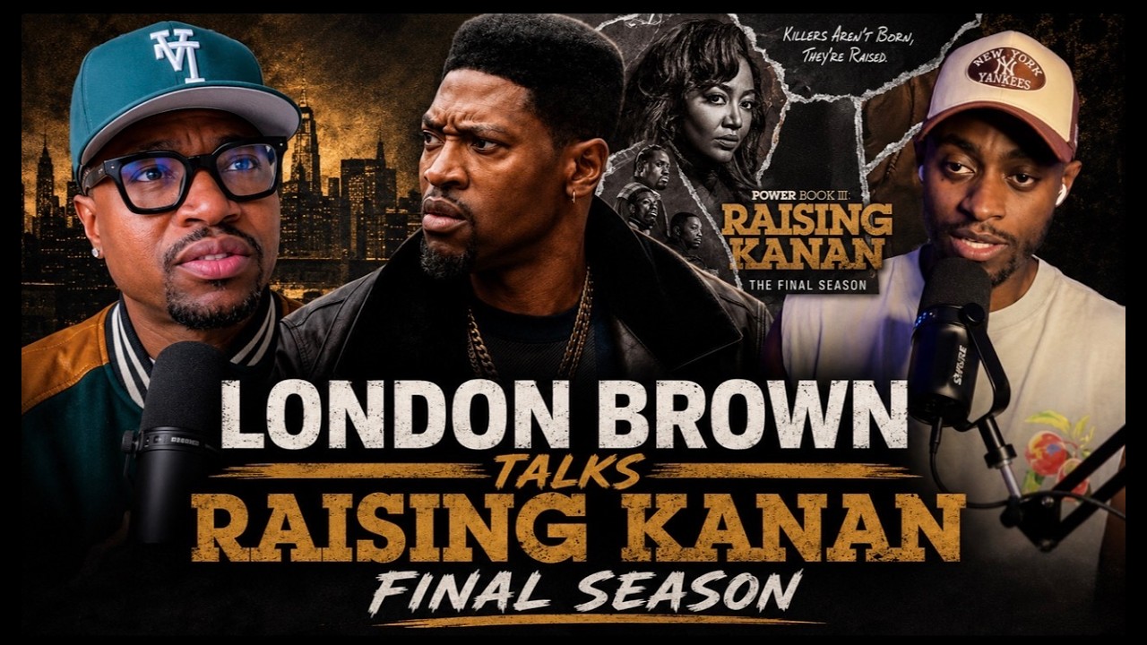 London Brown talks Raising Kanan last season + acting career journey