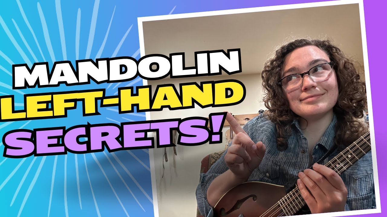 Mandolin Left Hand Secrets that Everyone Should Know