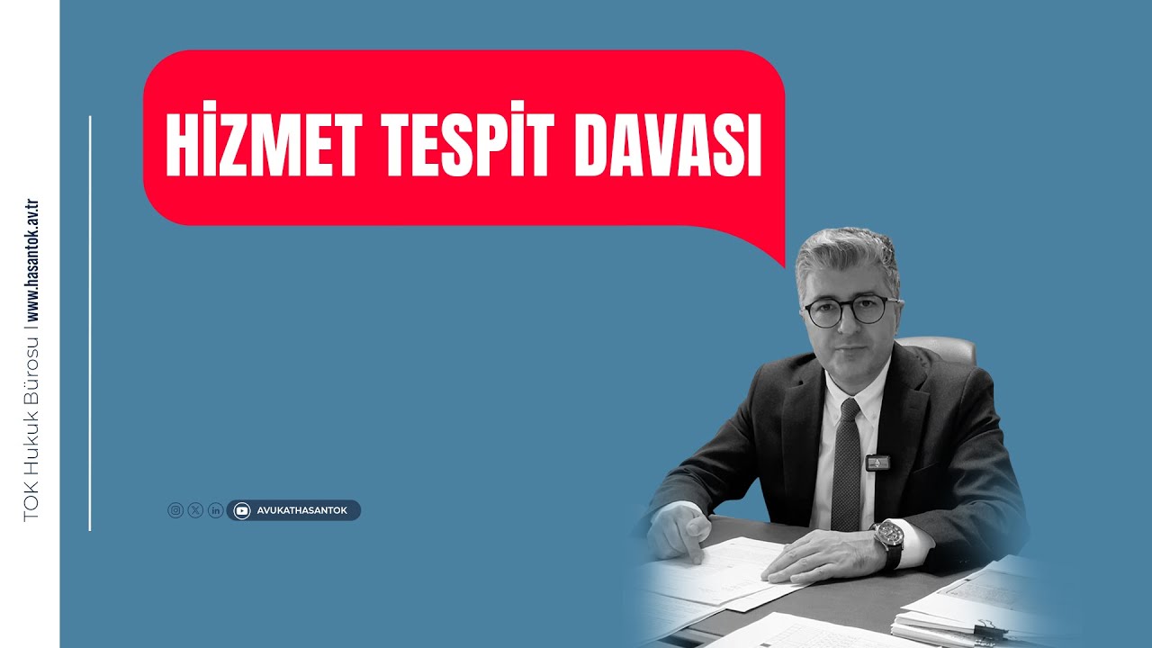 Hizmet tespit davası