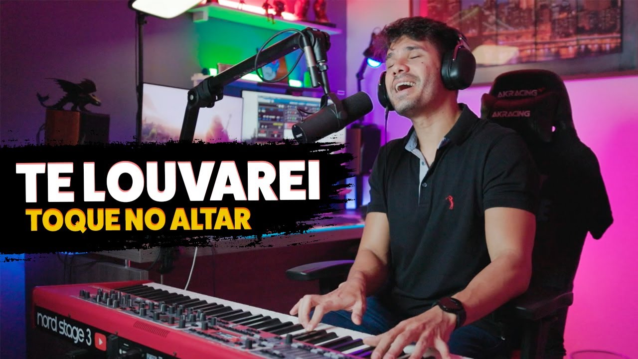 Te Louvarei (Toque no Altar) Piano/Voz + Playback