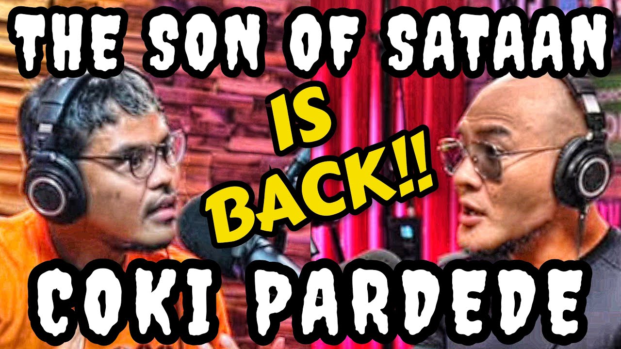 EMANG ANAK SETAAAAN‼️G4Y!? AGNOSTIC, LEWAT PANT44T?!- COKI PARDEDE - Deddy Corbuzier Podcast