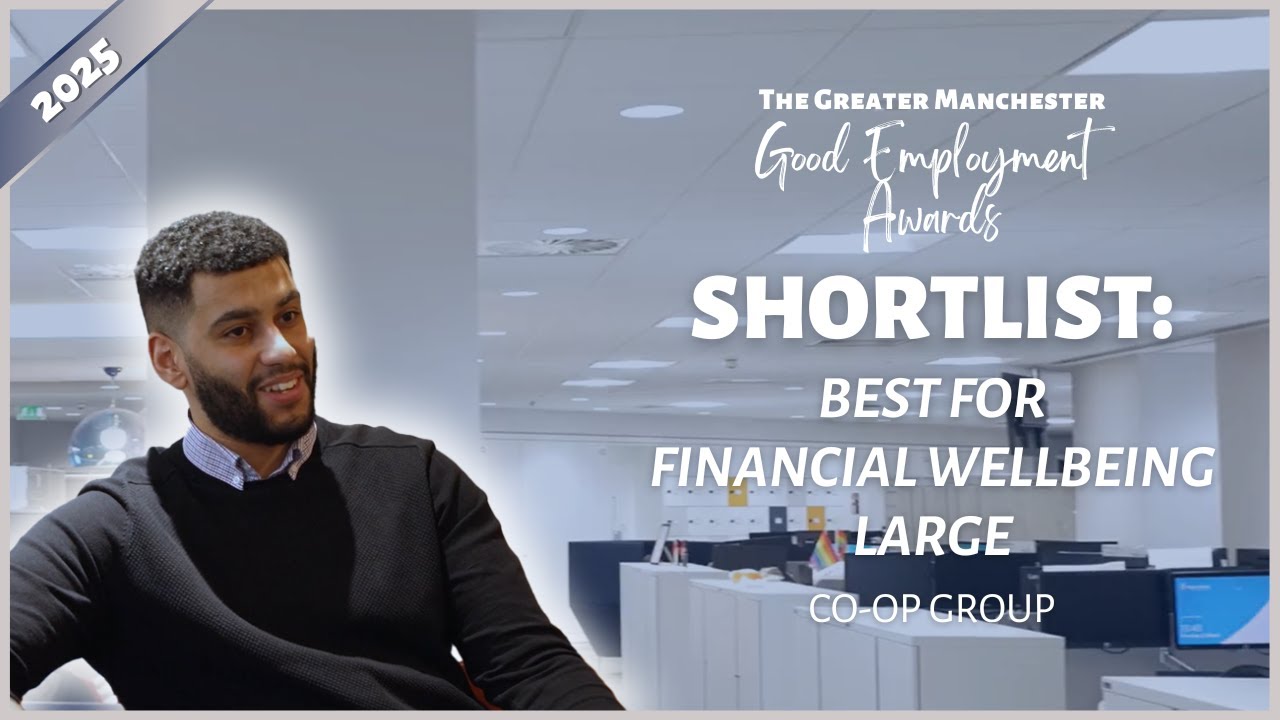 Shortlisted: Co-op Group | Best for Financial Wellbeing (Large) &ndash; Good Employment Awards 2025