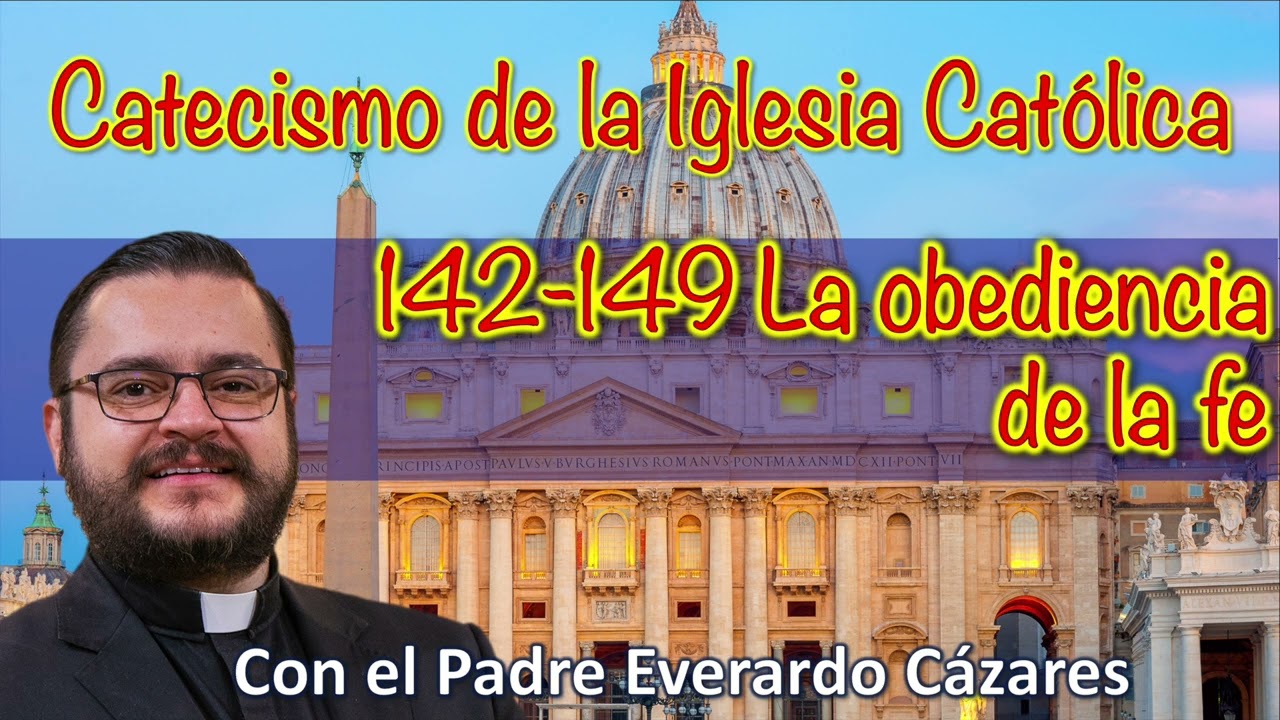 142-149 La obediencia de la fe