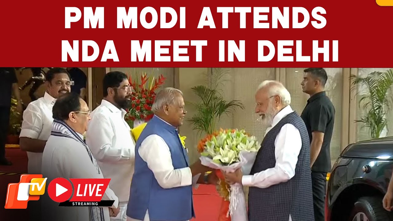 🔴LIVE From Delhi | PM Modi Attends Mega NDA Meet Ahead Of 2024 Elections | OTV News