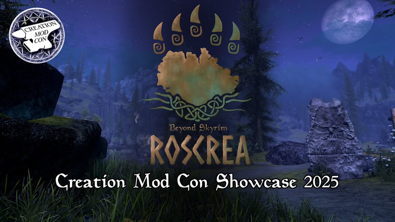 Beyond Skyrim: Roscrea - Creation Mod Con 2025