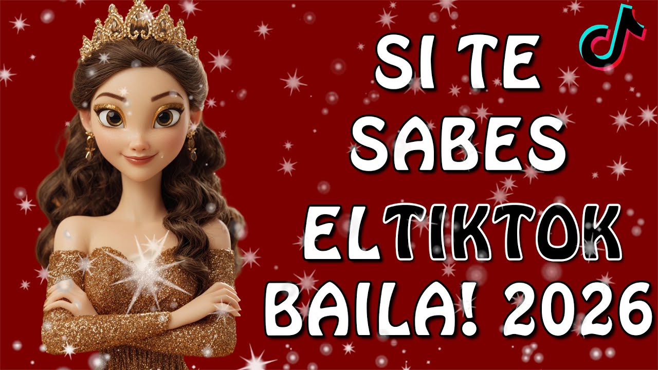 SI TE SABES EL TIKTOK BAILA! - 2026