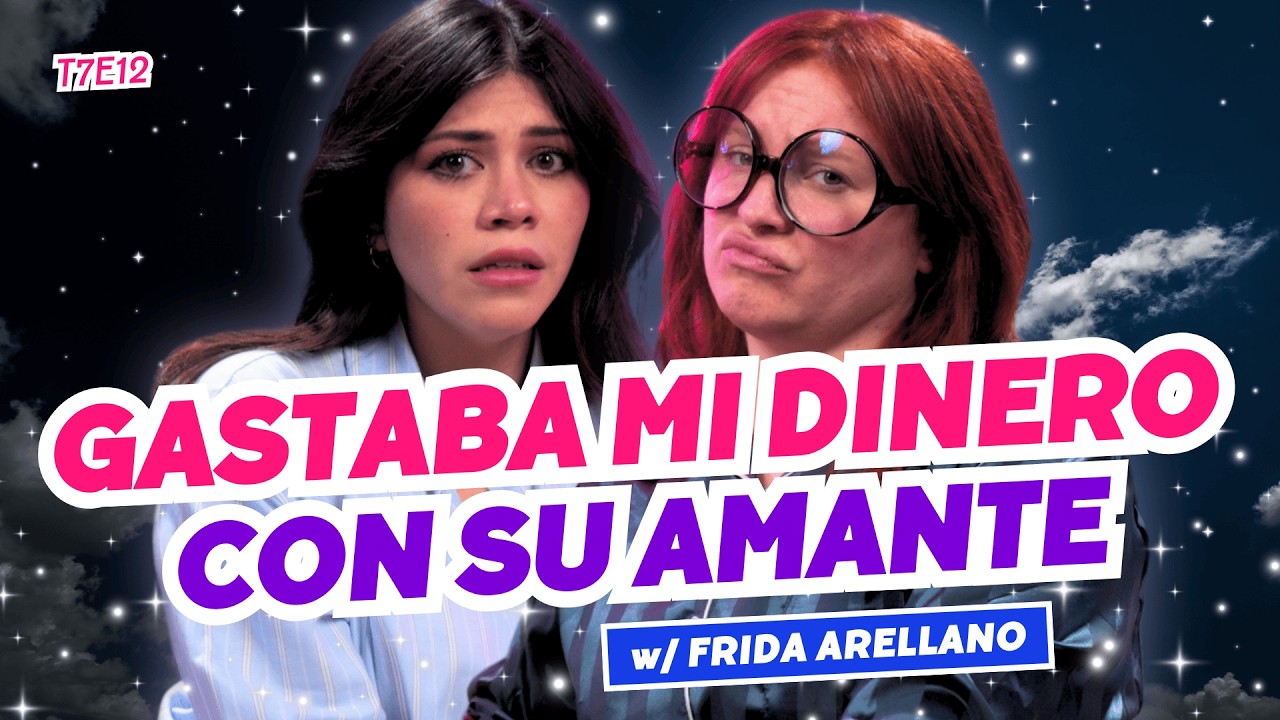 &iexcl;Gastaba Mi Dinero Con Su Amante! 😭 Ft. @fridaarellano3737 - T7E12 #chismes #infidelidad