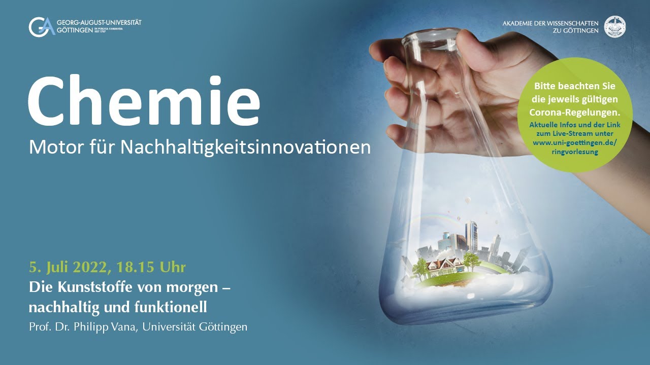 Die Kunststoffe von morgen: nachhaltig und funktionell &ndash; Ringvorlesung