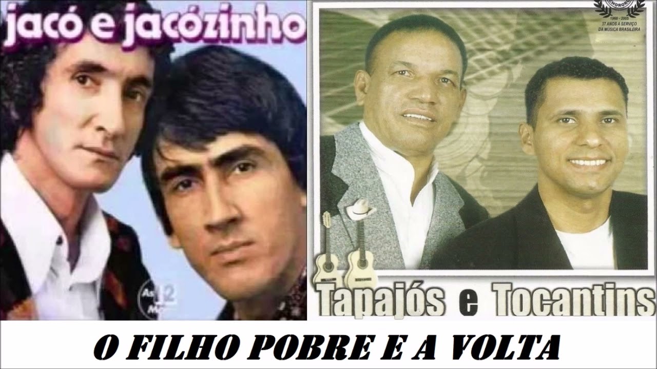 Jacó e Jacózinho - Filho pobre e a volta do filho pobre de Tapajós e Tocantins