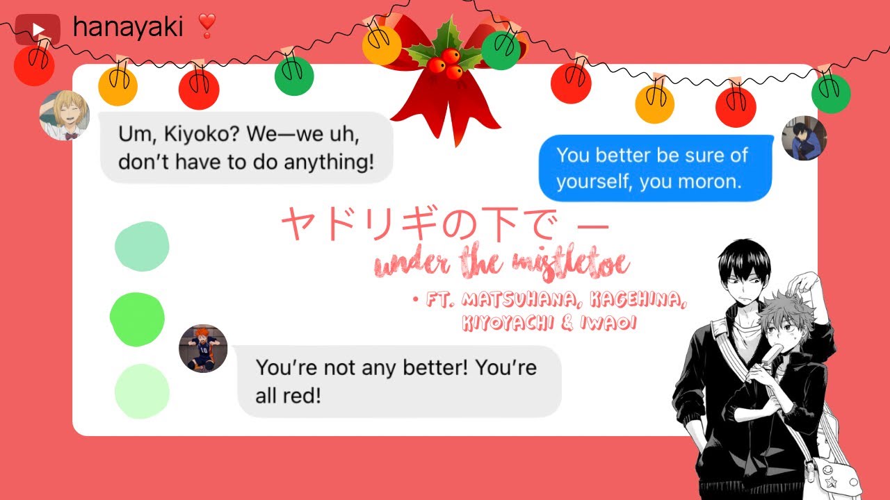 haikyuu texts! — under the mistletoe | kagehina, iwaoi, matsuhana & kiyoyachi