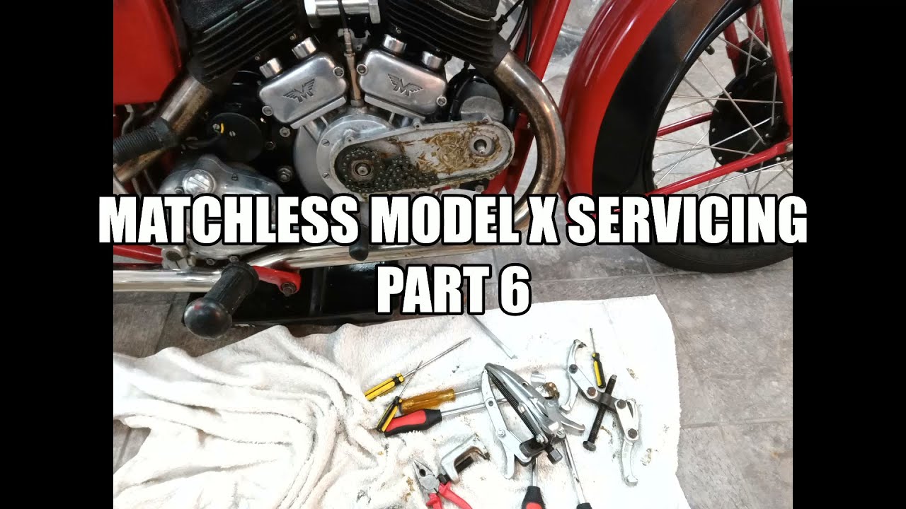 Matchless Model X Service Part 6.