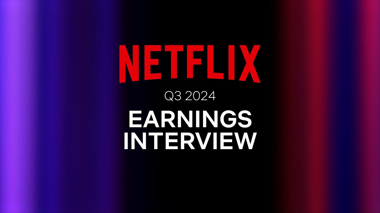 Netflix Q3 2024 Earnings Interview