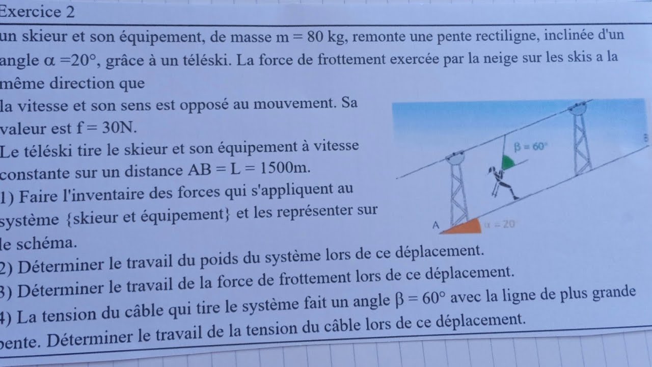EXERCICE 2 Travail et puissance d'une force