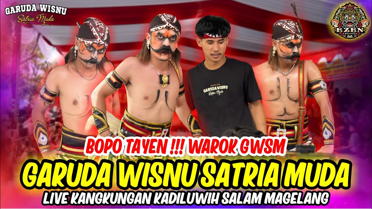 BOPO TAYEN !!! VELOCITY WAROK GWSM TERBARU GARUDA WISNU SATRIA MUDA Live Kangkungan Kadiluwih Salam