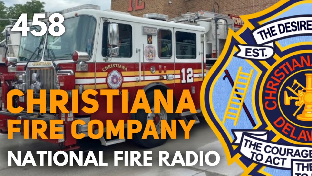 458.  One More Fire: The Mindset Driving Christiana Fire Company