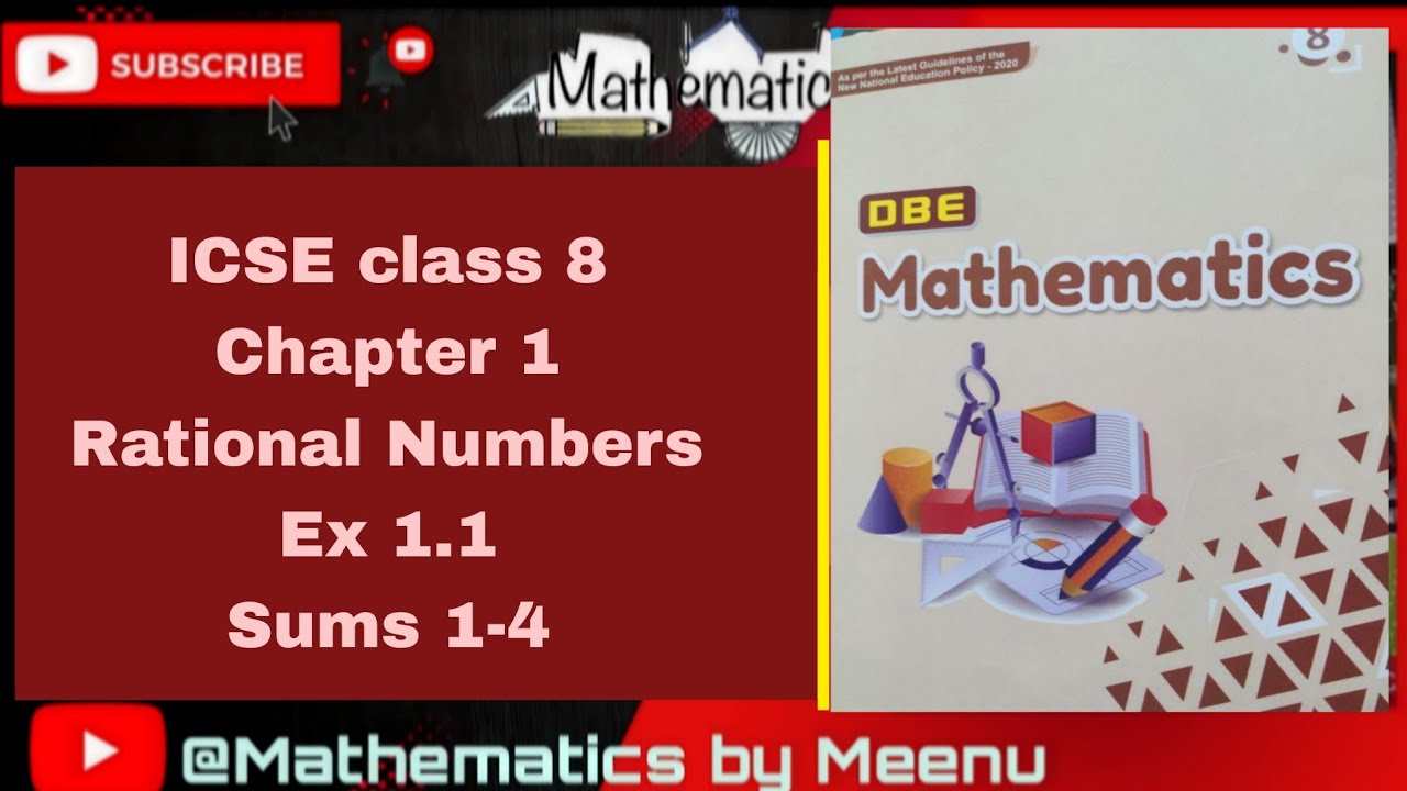 DBE MATHEMATICS CLASS 8, CHAPTER 1,RATIONAL NUMBERS,EX 1.1, SUMS 1-4