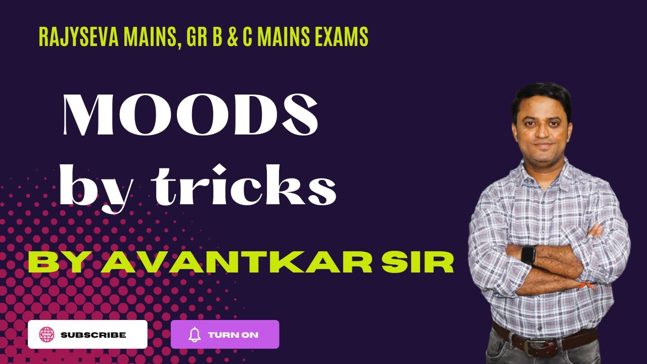 MOODS By tricks  By Avantkar Sir