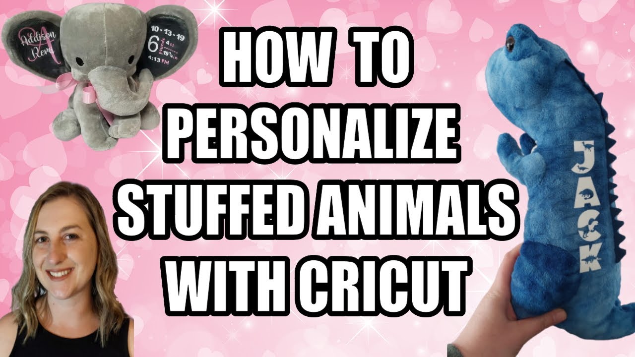Cricut Stuffed Animal Personalization – Easy HTV Tutorial for Beginners