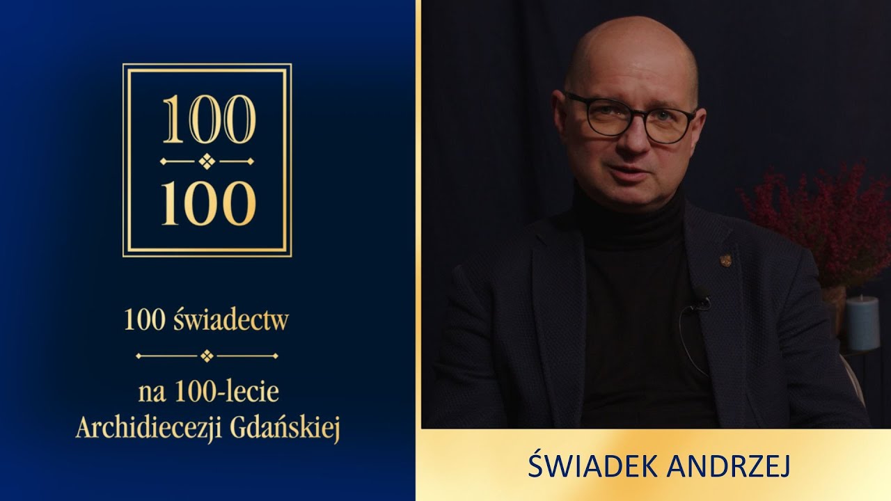 100NA100 #030 ŚWIADEK: ANDRZEJ - 