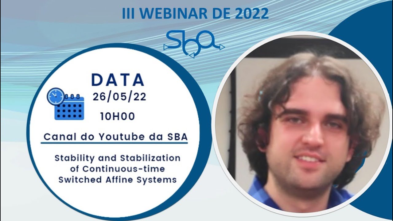 III Webinar 2022 SBA: Stability and Stabilization of Continuous-time Switched Affine Systems