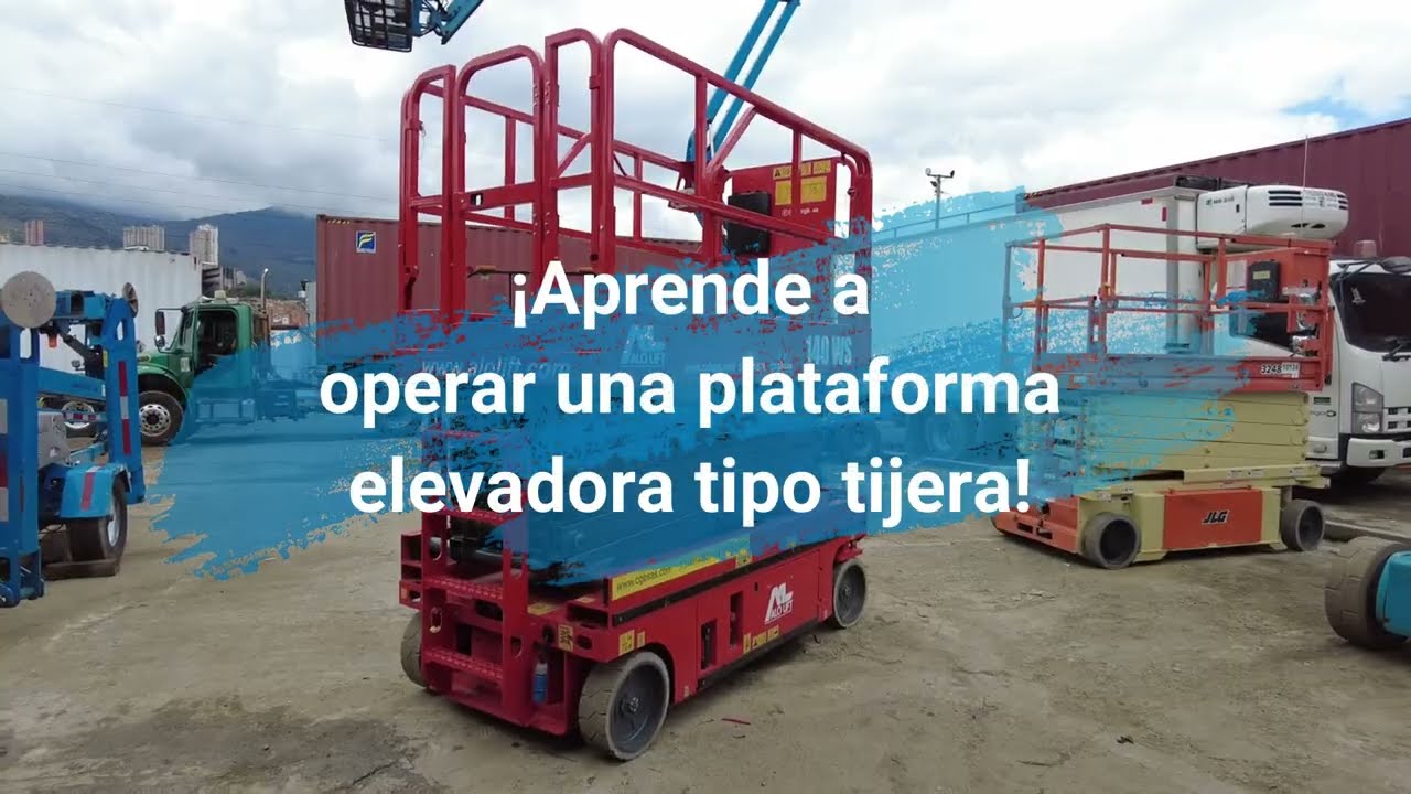 Como operar plataforma elevadora (tijera)