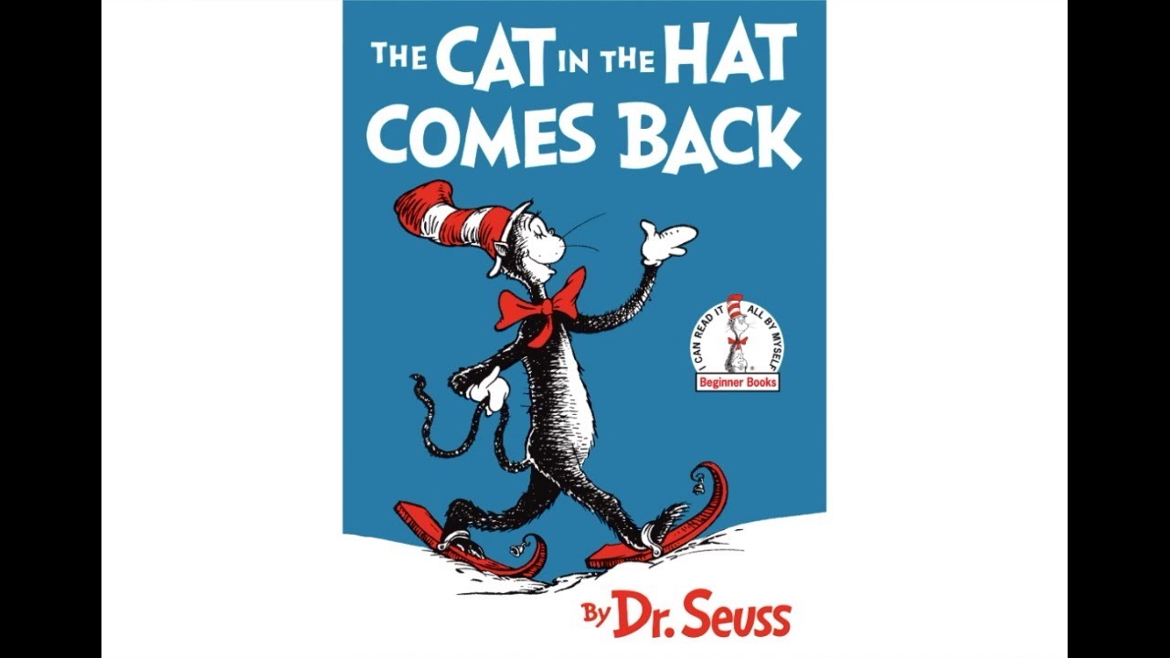 The Cat in The Hat Comes Back (Kids Book Read Aloud)