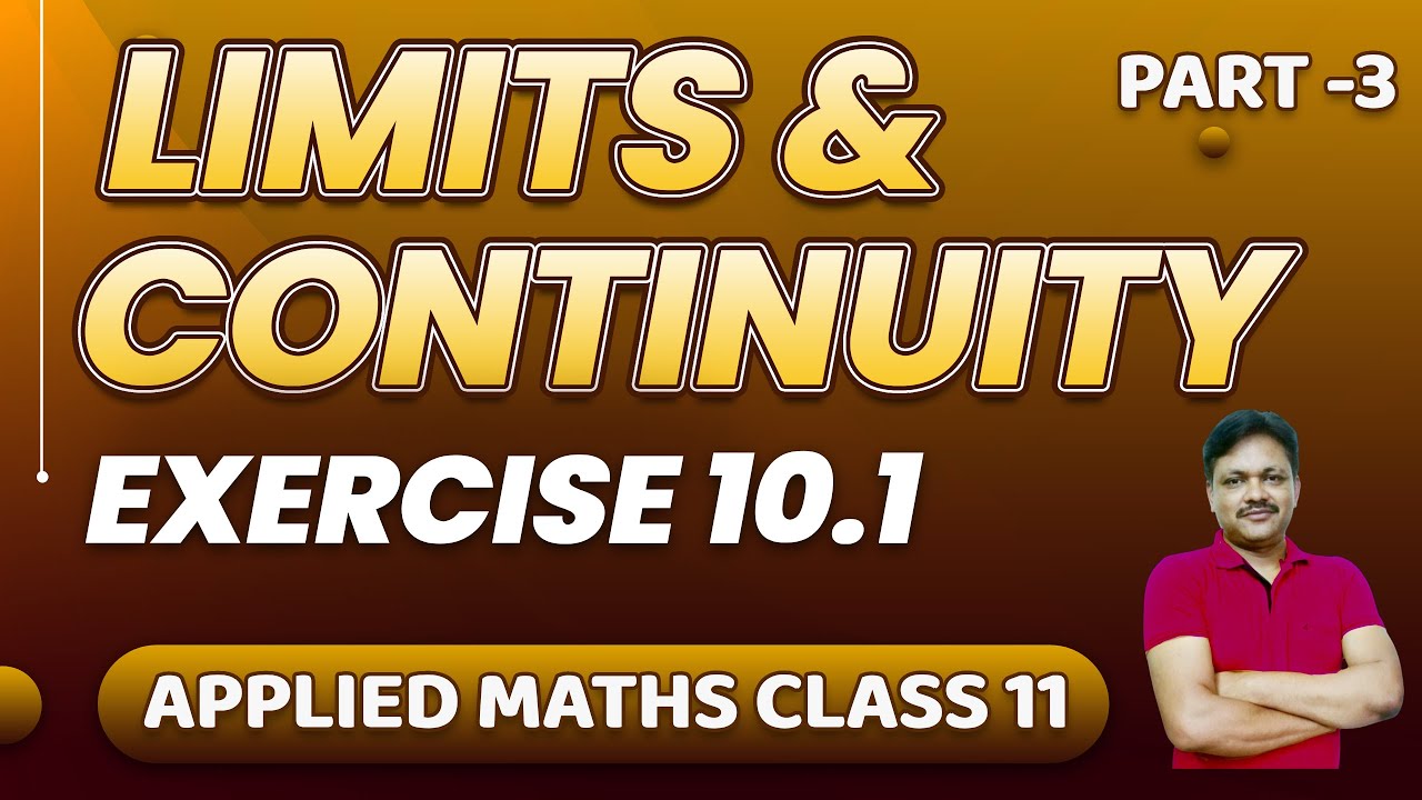 LIMITS || Lecture 3 | Ex 10.1 | Limits & Continuity Ch-10 | Class 11 Applied Maths | Gaur Classes