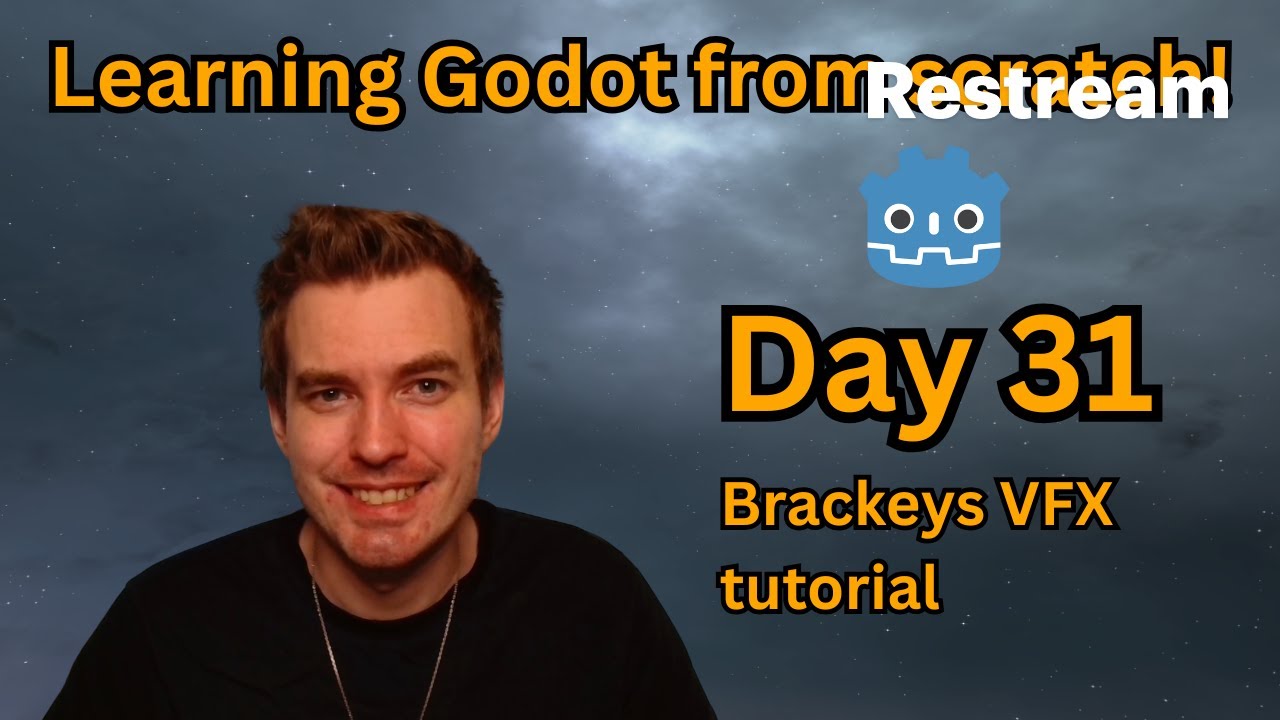 Learning Godot from Scratch &ndash; Day 31 &ndash; VFX with Brackeys!