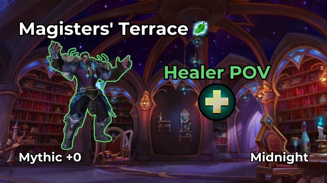 Magisters' Terrace +0 | Restoration Druid Healer POV | WoW Midnight M+