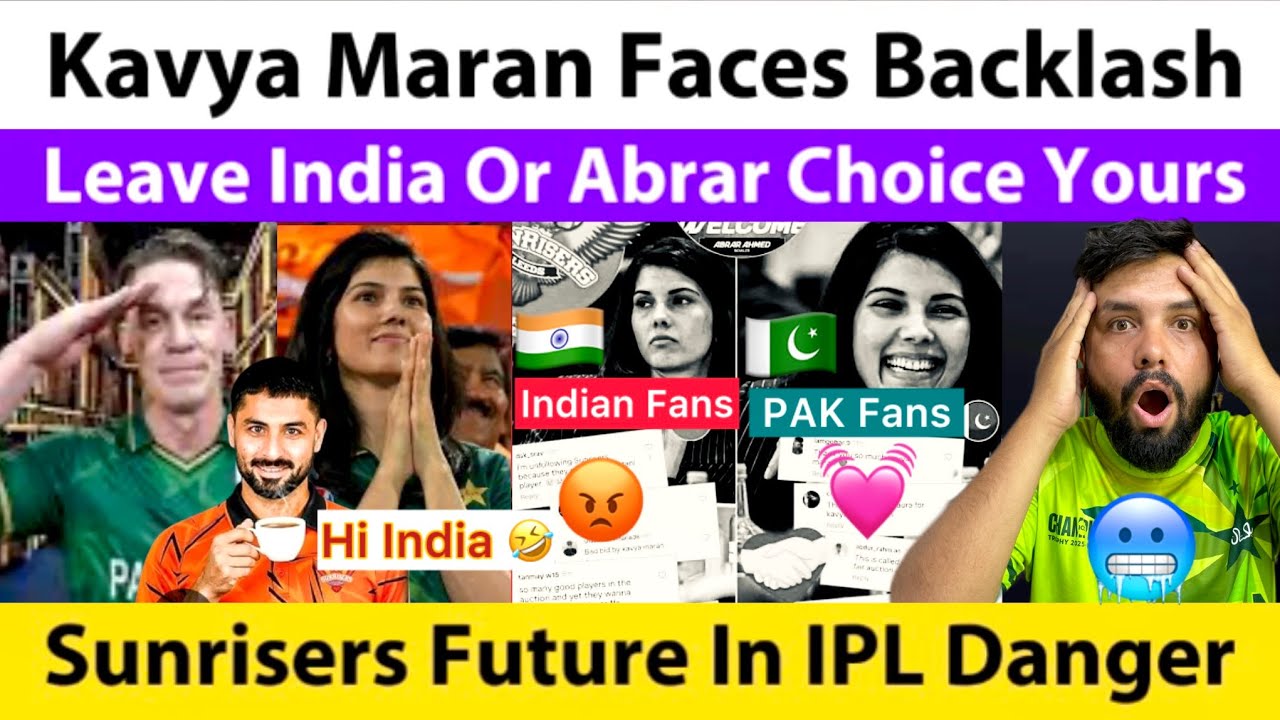 Kavya Maran Faces Backlash 🙏 Sunrisers Future In Trouble In IPL | IND Fans 😡 Leave Abrar Or India
