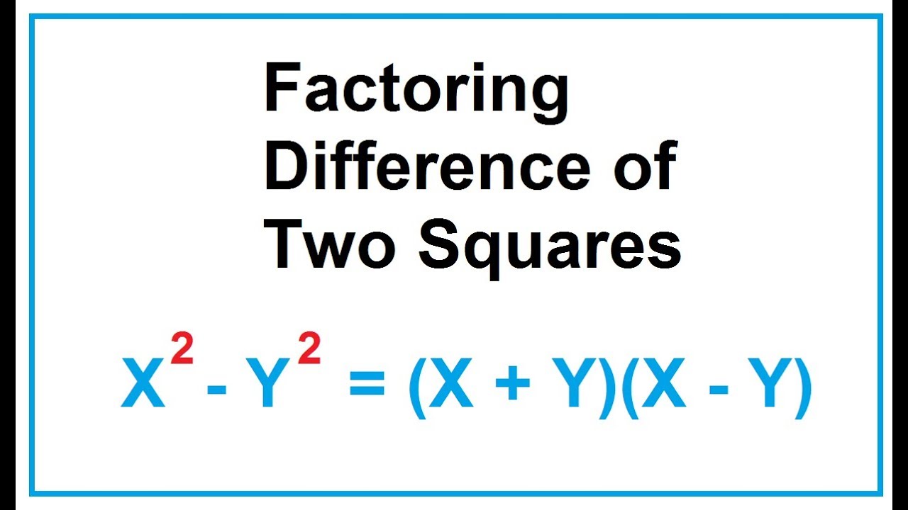 Factoring Difference of Two Squares (2)