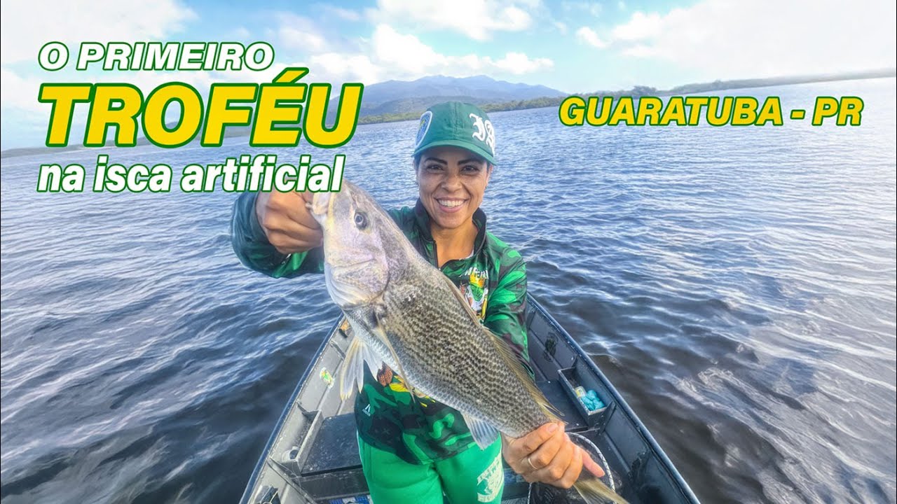 E a esposa pegou o seu primeiro TROFÉU na isca artificial! Guaratuba - PR