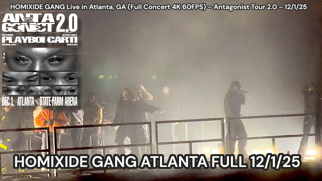 Homixide Gang Live in Atlanta (Full Concert 4K 60FPS) | Antagonist Tour 2.0 Final Show (Dec 1, 2025)