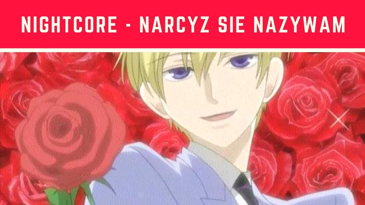Nightcore - Narcyz Się Nazywam