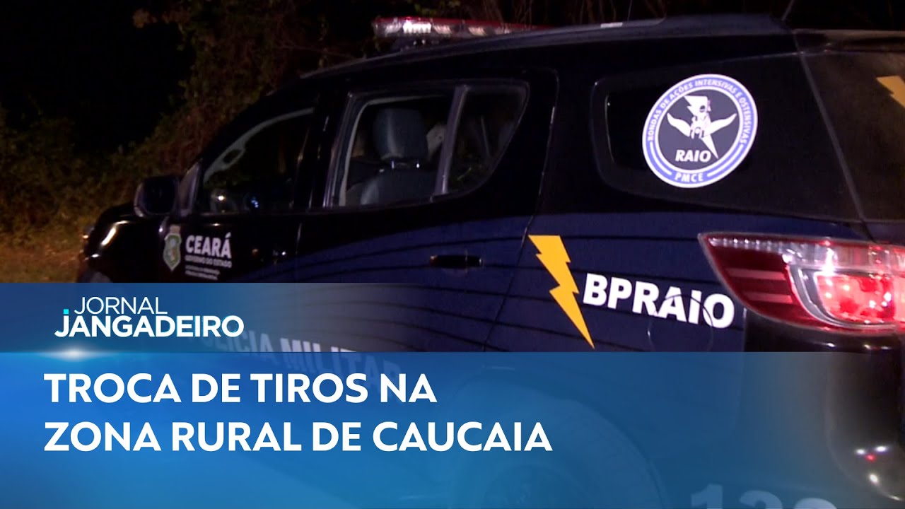 ATAQUE A POLICIAIS PROVOCA GRANDE OPERAÇÃO NA ZONA RURAL DE CAUCAIA