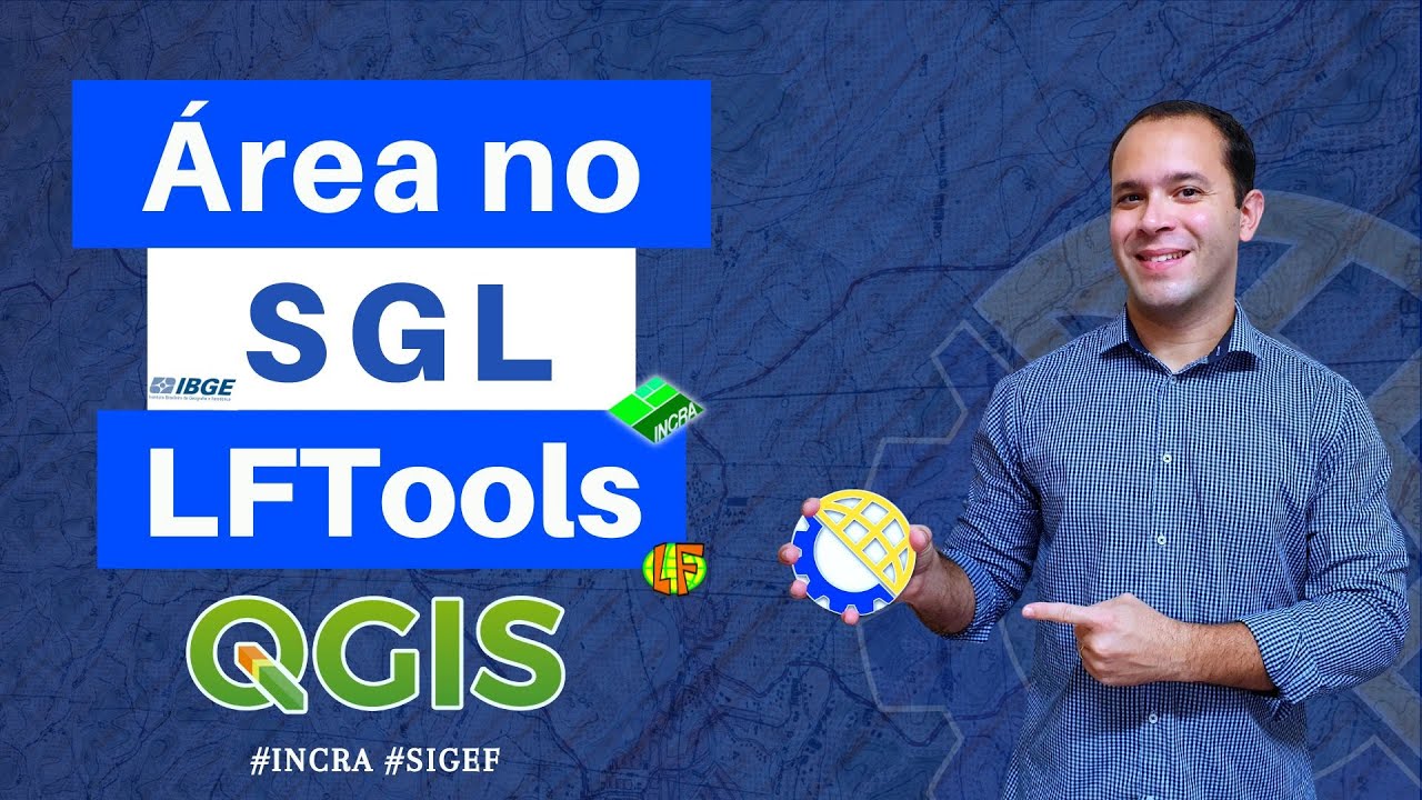 Cálculo de área no SGL com o plugin LFTools no QGIS