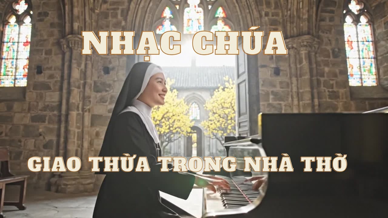 GIAO THỪA TRONG NHÀ THỜ | Thánh Ca Xuân Bính Ngọ 2026 Cầu Nguyện Đầu Năm