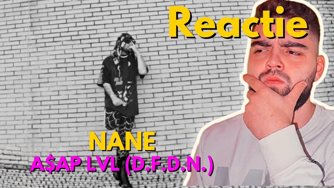 NANE - A$AP LVL (D.F.D.N.) | 