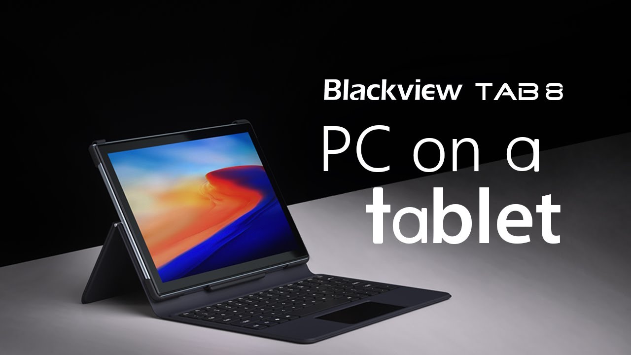 Introducing the Blackview's first Tablet - Tab 8