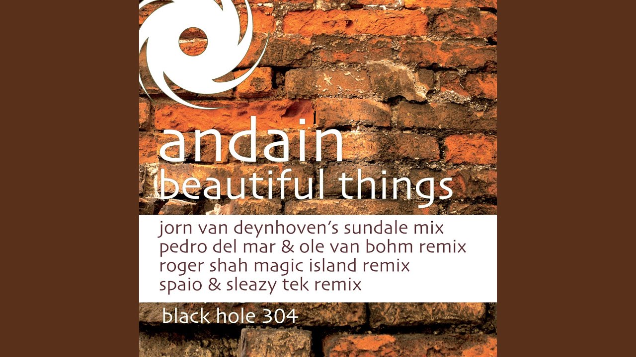 Beautiful Things (Jorn van Deynhoven's Sundale Mix)