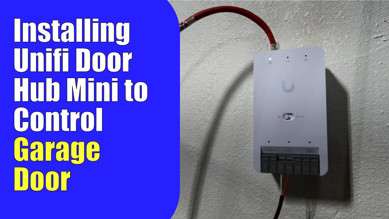 Установка Unifi Door Hub Mini для управления гаражными воротами