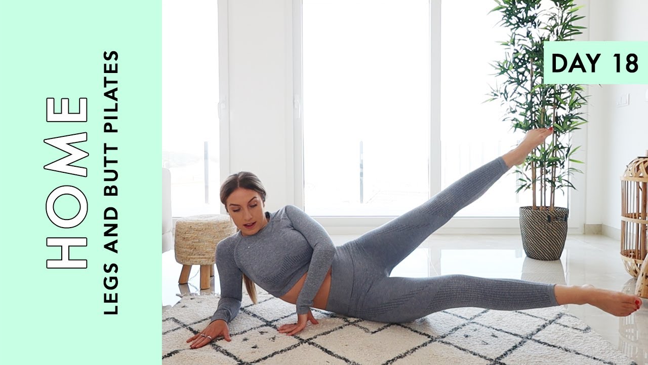 Day 18: Pilates: Legs and Butt (Home Workout Challenge)