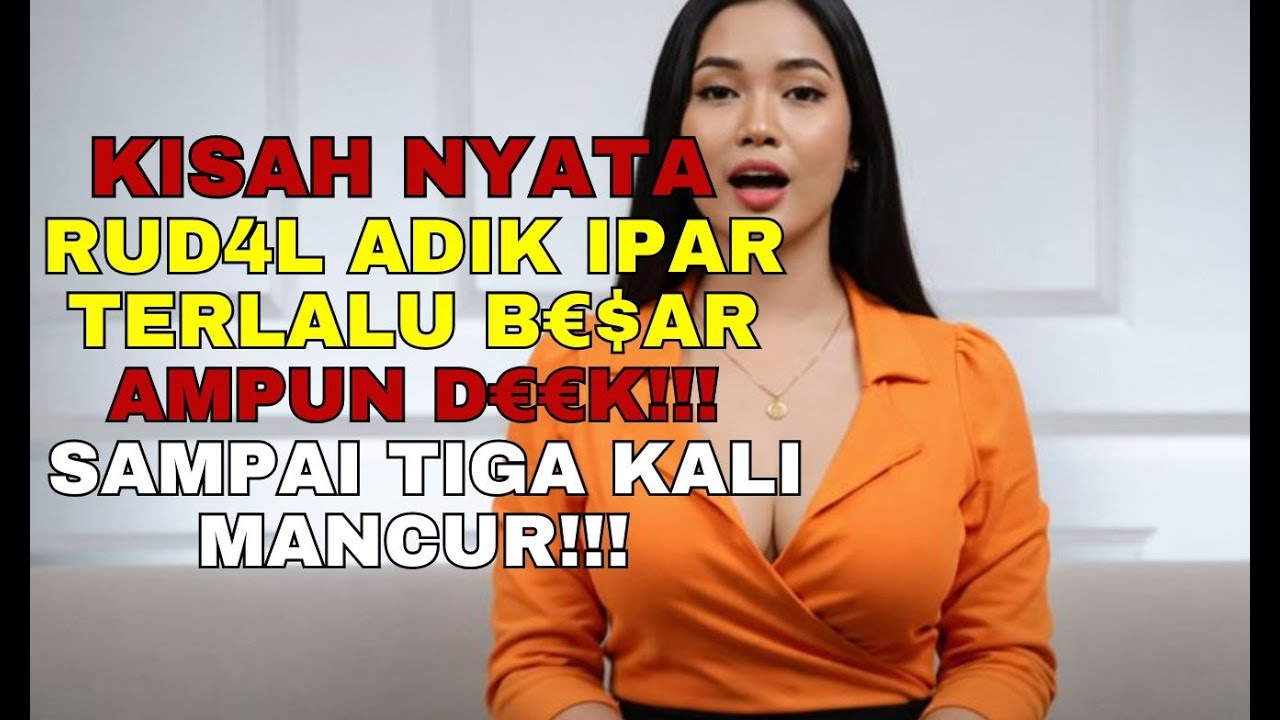 ADIK SUAMIKU MEMANG BEDA !!!