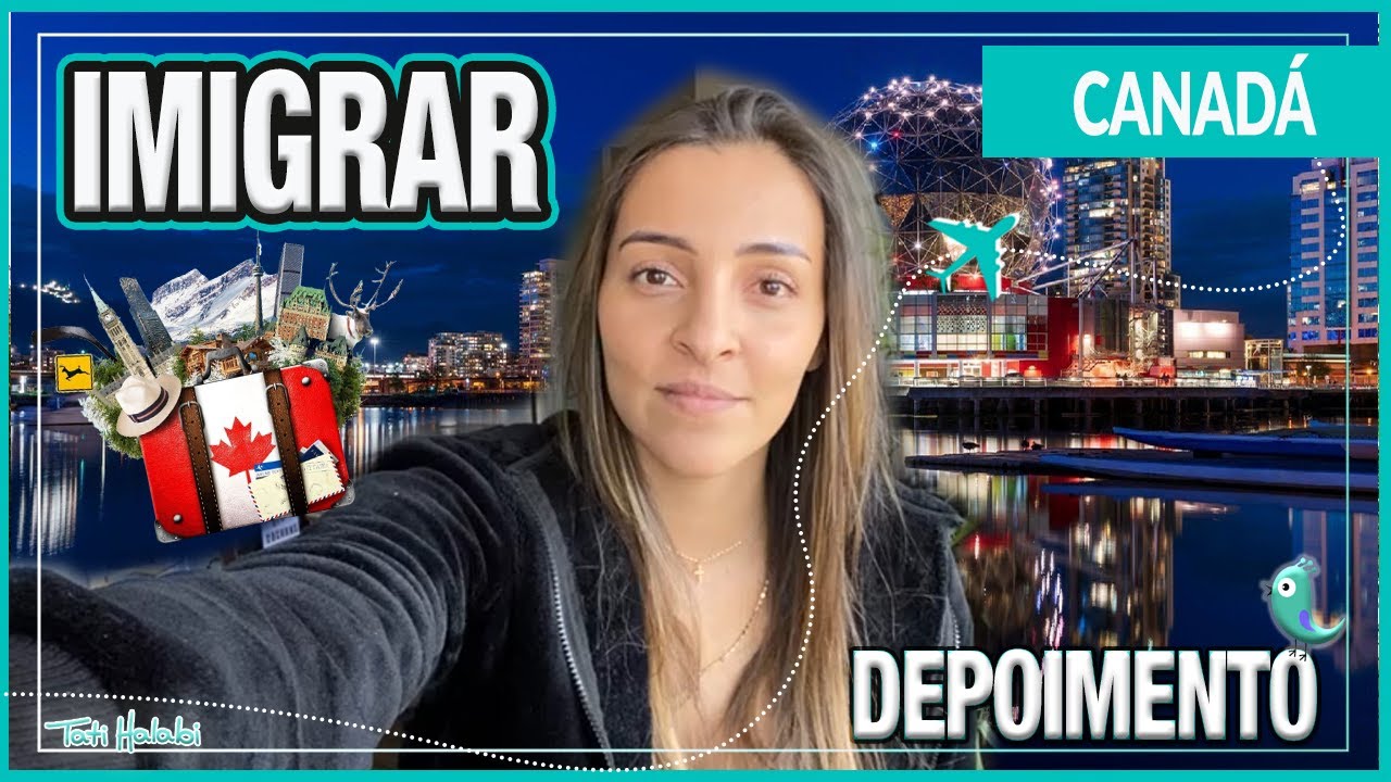 [DICA] Imigração para o Canadá | Como fazer o visto | O que é importante no processo do visto canadá