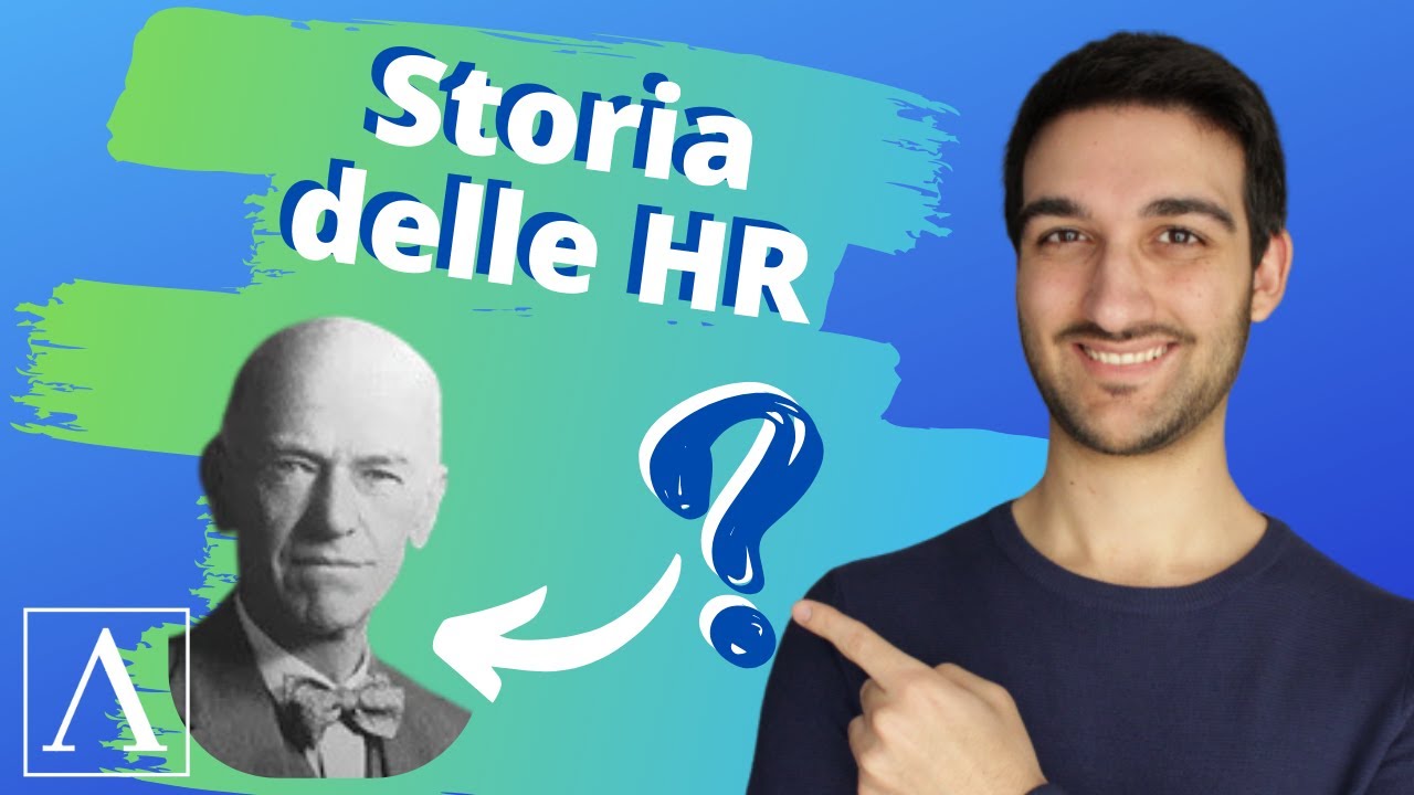 Storia delle Risorse Umane - Dalle Aziende del '900 ad oggi 🏭