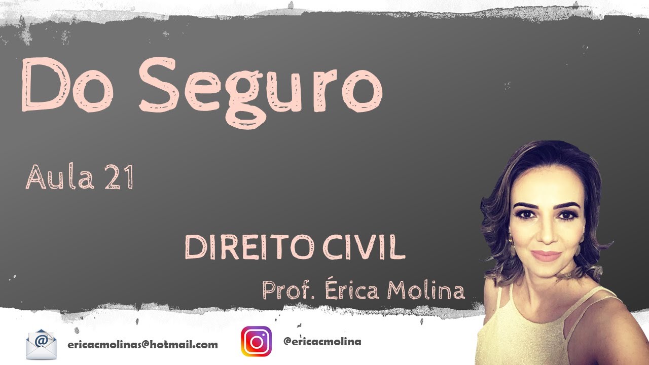 AULA 21 - DO SEGURO