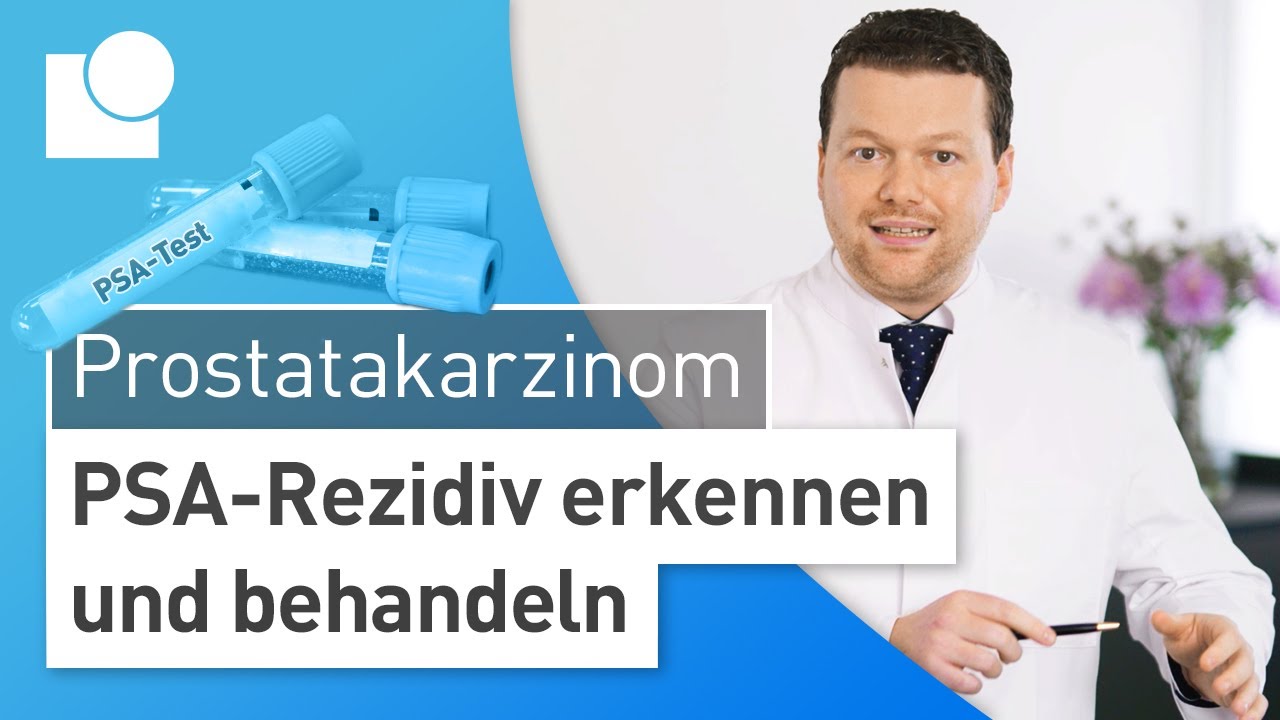 Rezidiv des Prostatakarzinoms: Was tun bei steigendem PSA-Wert?